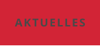 AKTUELLES